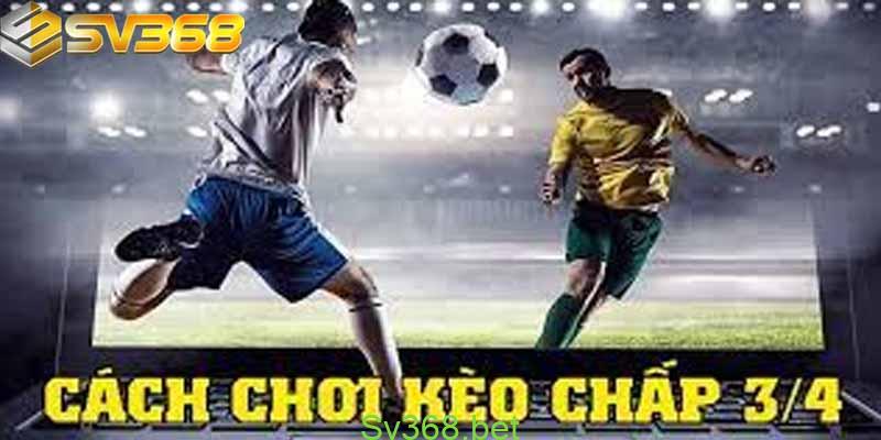 Cược chấp là gì? Xem kèo cược chấp chính xác nhất tại Sv368 3 Cách xem kèo cược chấp chuẩn nhất tại nhà cái sv368