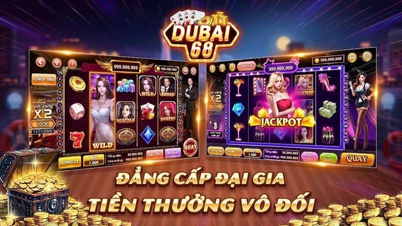 Khám phá Dubai68 - Đế vương game bài hot số 1 hiện nay 1 Dubai68